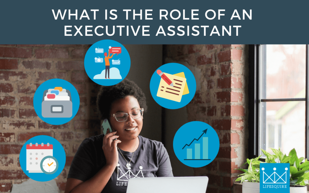 What is the Role of an Executive Assistant?