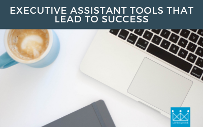 Executive Assistant Tools that Lead to Success