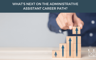 What’s Next on the Administrative Assistant Career Path?