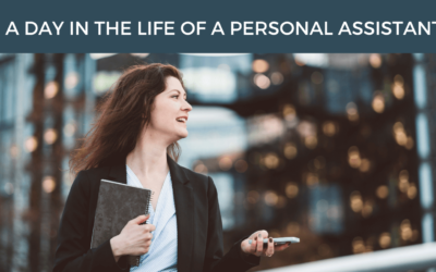 A Day in the Life of a Personal Assistant